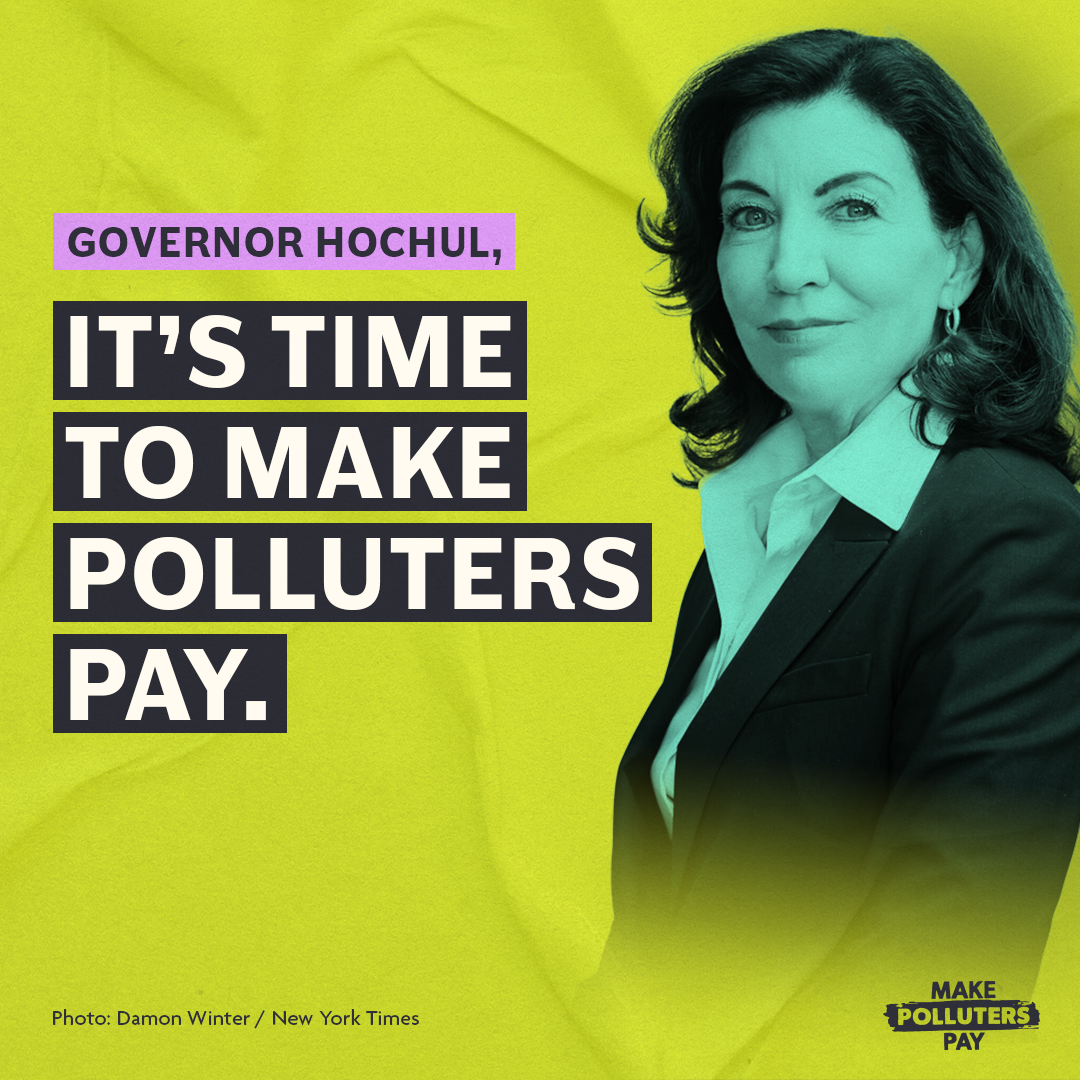 Gov Hochul it's time to make pollutes pay