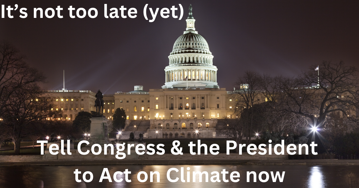 Tell Congress to Act on Climate now