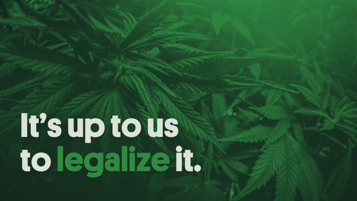 It's up to us to legalize it.