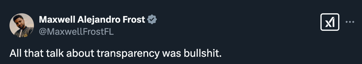 Maxwell Frost: All that talk about transparency was bullshit.
