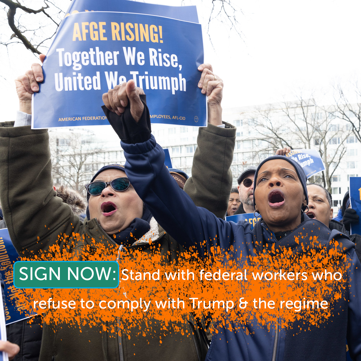 A photo of AFGE union federal workers at a rally holding signs and rising fists as they cheer
