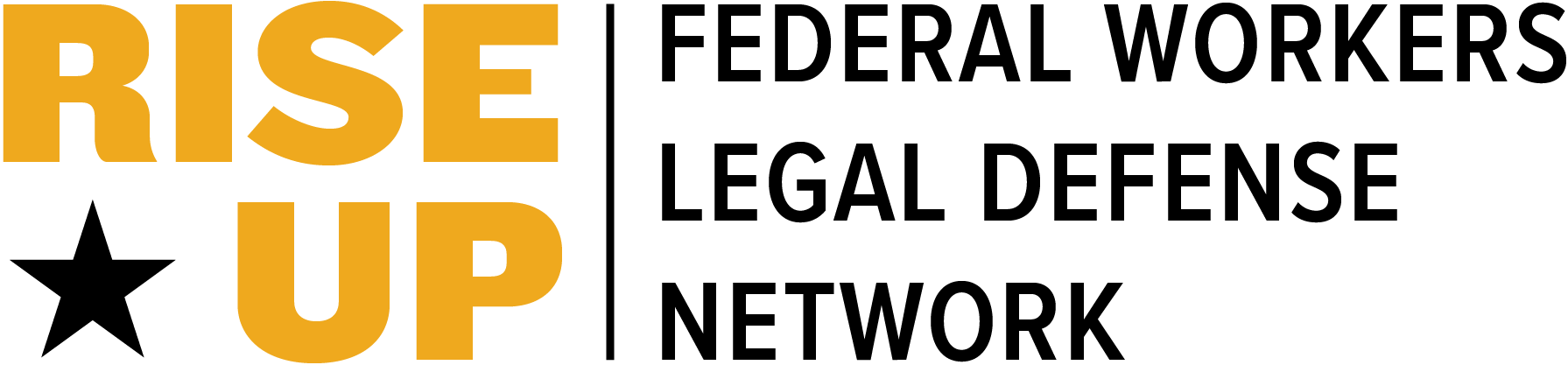 Rise Up: Federal Workers Legal Defense Network logo