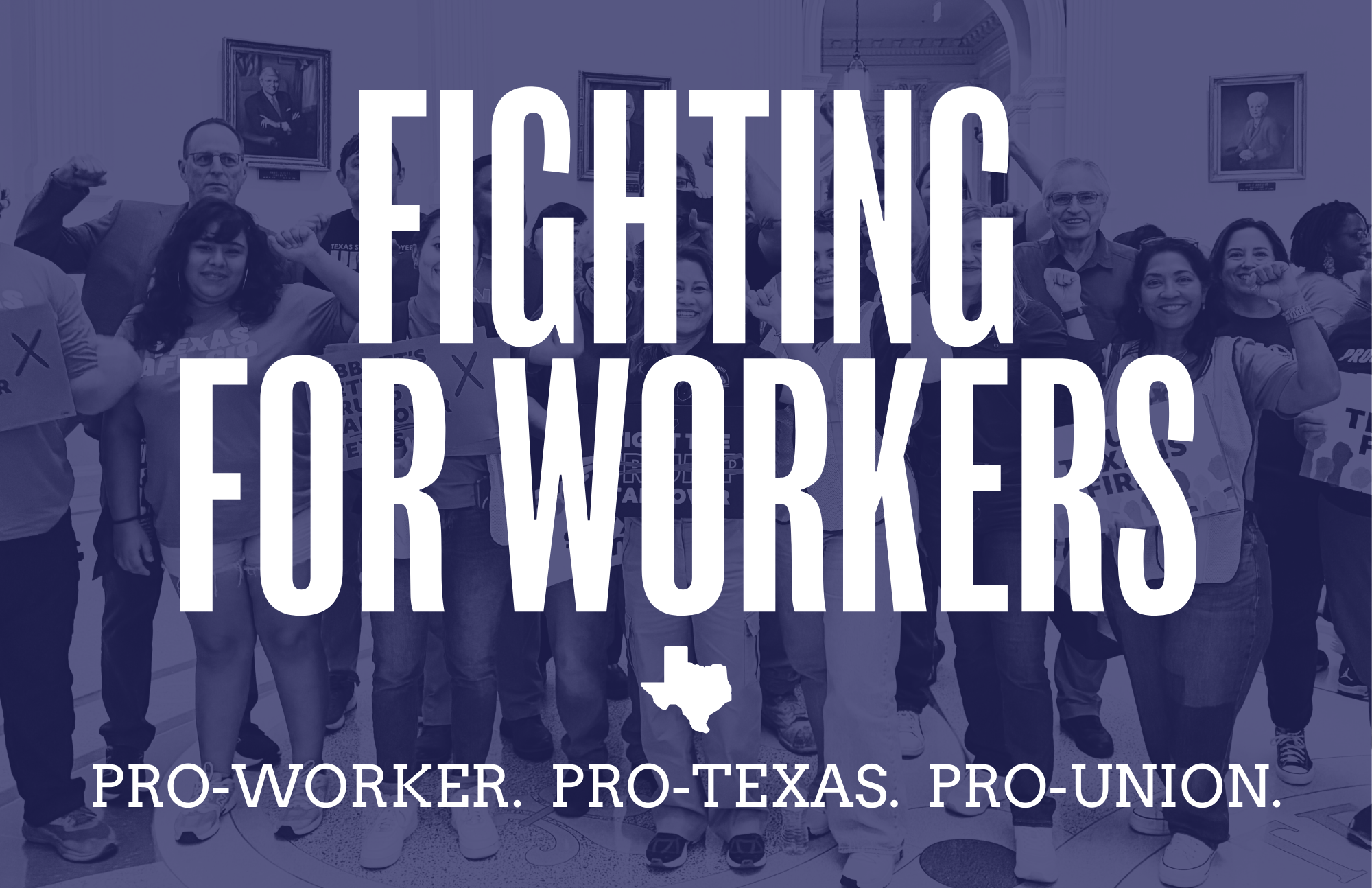Texas AFL-CIO is fighting for workers