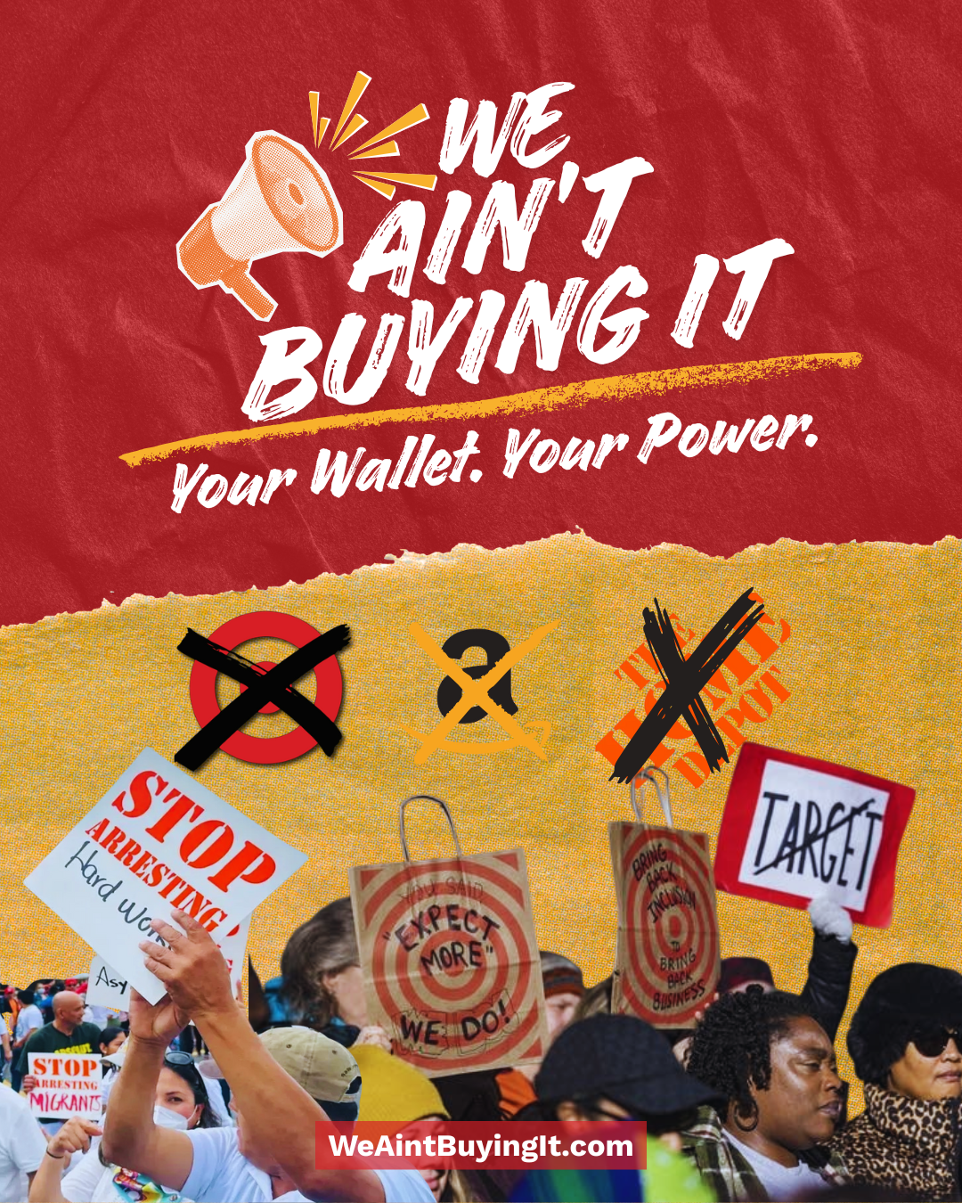 A logo for We Ain't Buying it shows logos for Target, Amazon, and Home Depot crossed out on a piece of cardboard in the foreground is a big crowd waving signs protesting target and home depot