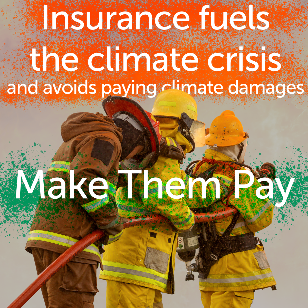 A cutout image of 3 firefighters spraying water on a huge fire under the words 