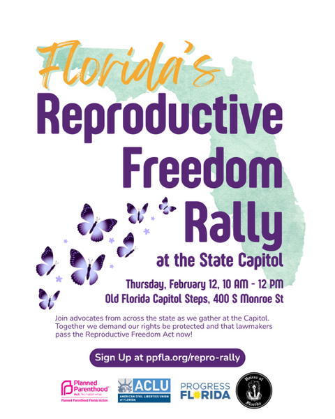 Florida's Reproductive Freedom Rally Florida's Reproductive Freedom Rally