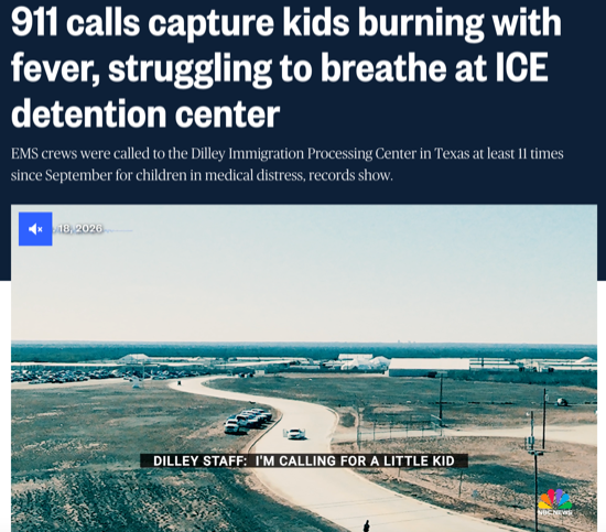 : A screenshot of an NBC News article with the headline, “911 calls capture kids burning with fever, struggling to breathe at ICE detention center.”