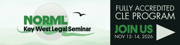 2026 NORML Key West Legal Seminar, Fully accredited CLE program November 12-14