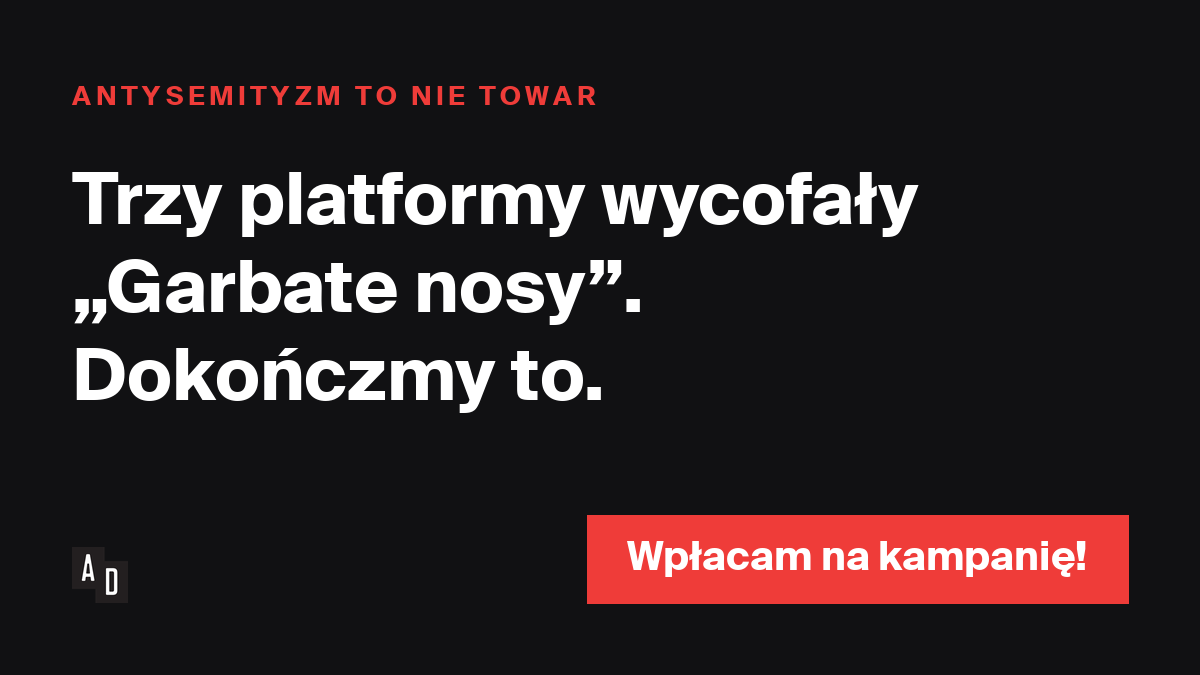Antysemityzm to nie towar — 6376 podpisów