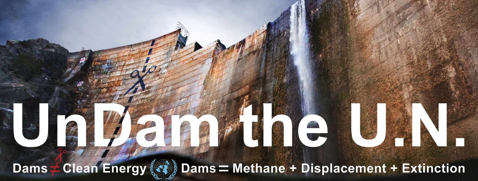 UnDam The UN: Dams produce methane