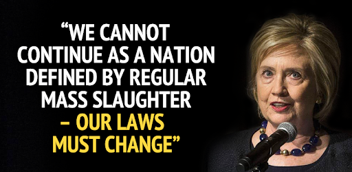 Hillary Clinton: 'We cannot continue as a nation defined by regular mass slaughter -- our laws must change.'