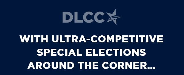 With ultra-competitive special elections around the corner…