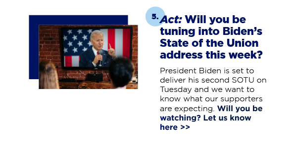 Act: Will you be tuning into Biden’s State of the Union address this week?