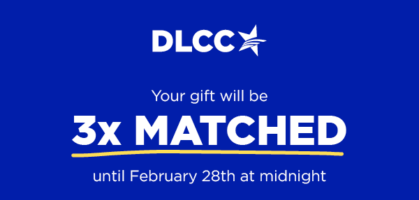 Your gift will be 3x MATCHED until midnight February 28