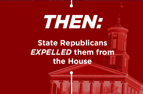THEN: State Republicans expelled them from the House