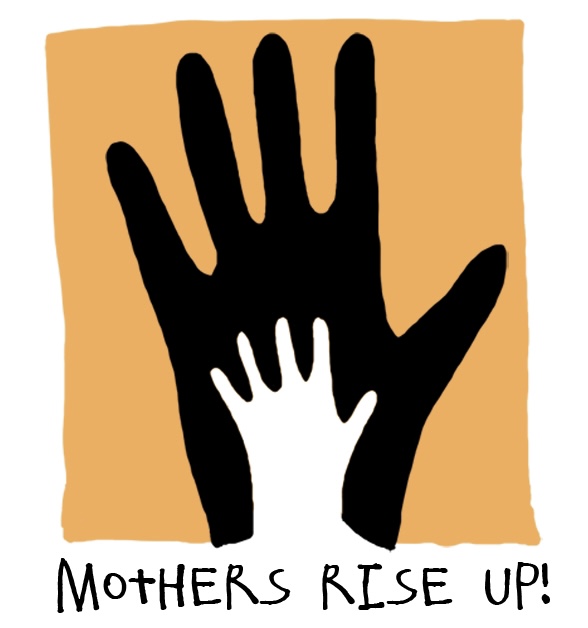 Mothers Rise Up