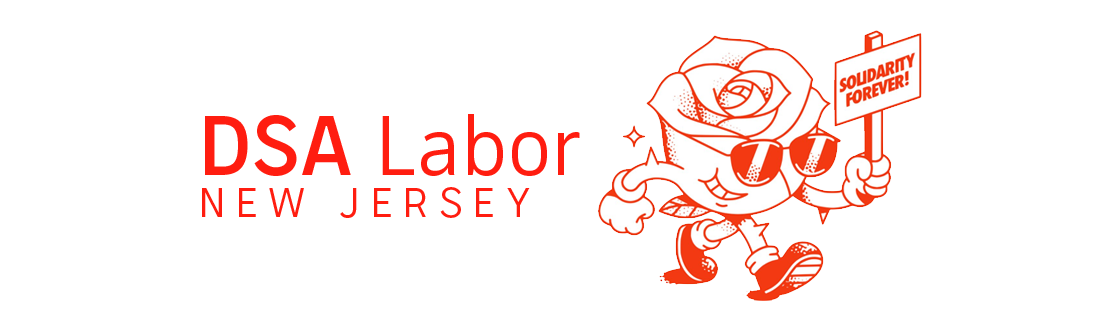 North New Jersey Democratic Socialists of America Labor Working Group