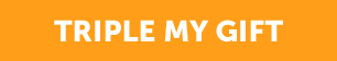 Triple My Gift